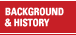 Background & History