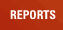 Reports