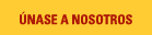 �Unase a Nosotros!